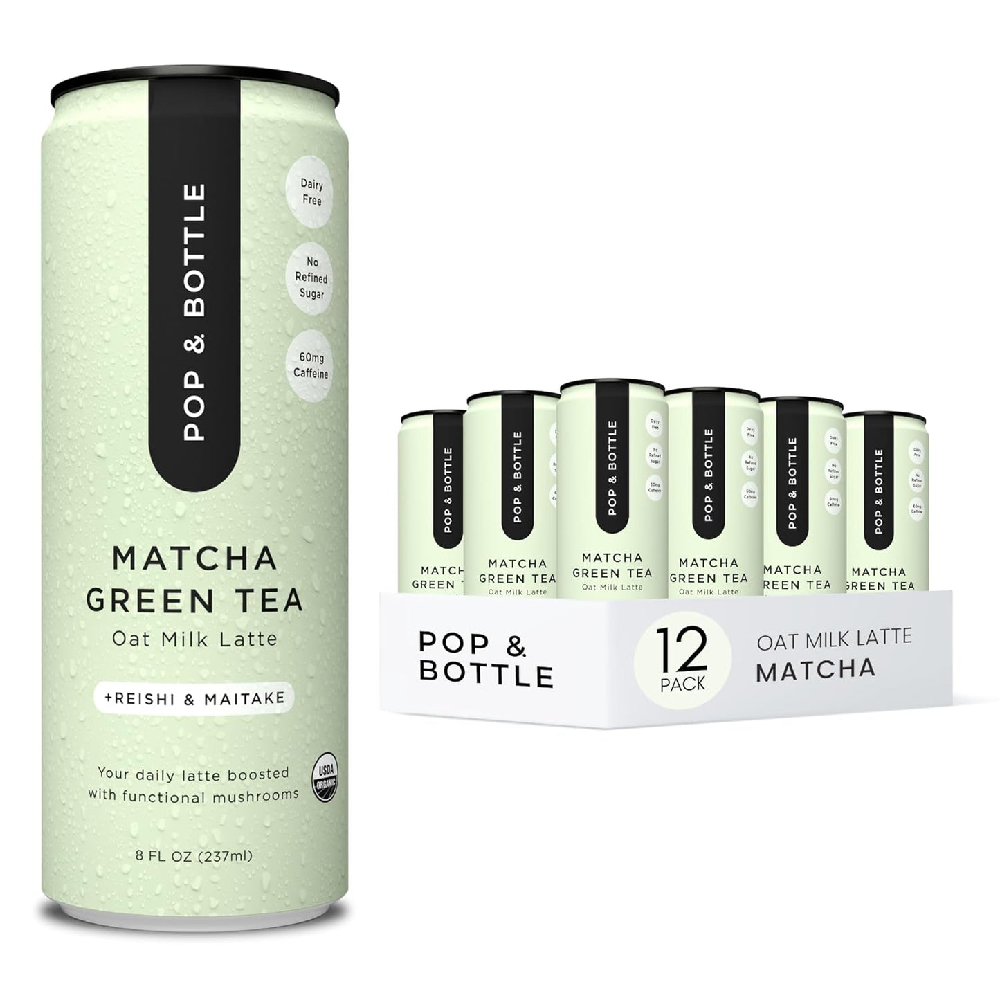 Pop & Bottle, Oat Milk Lattes - Matcha with Reishi and Maitake Mushrooms, Green Tea Latte, MCT Oil, Organic, Dairy Free, Gluten Free, Lightly Sweetened with Dates - Matcha, 8 Fl Oz (12 Pack)
